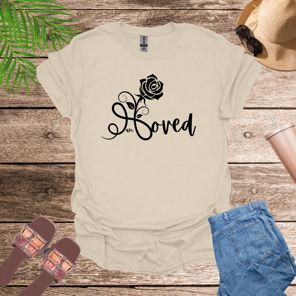 I am Loved T-Shirt